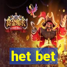 het bet